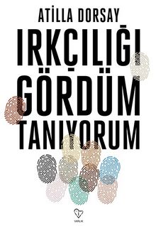 Irkçılığı Gördüm Tanıyorum kitap kapağı