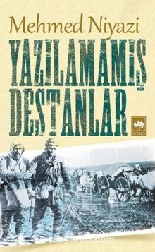 Yazılamamış Destanlar kitap kapağı