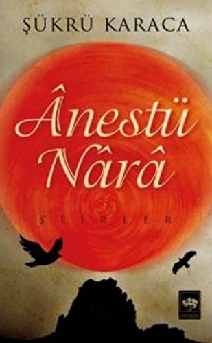 Anestü Nara kitap kapağı