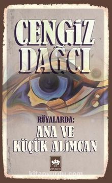 Rüyalarda: Ana ve Küçük Alimcan kitap kapağı