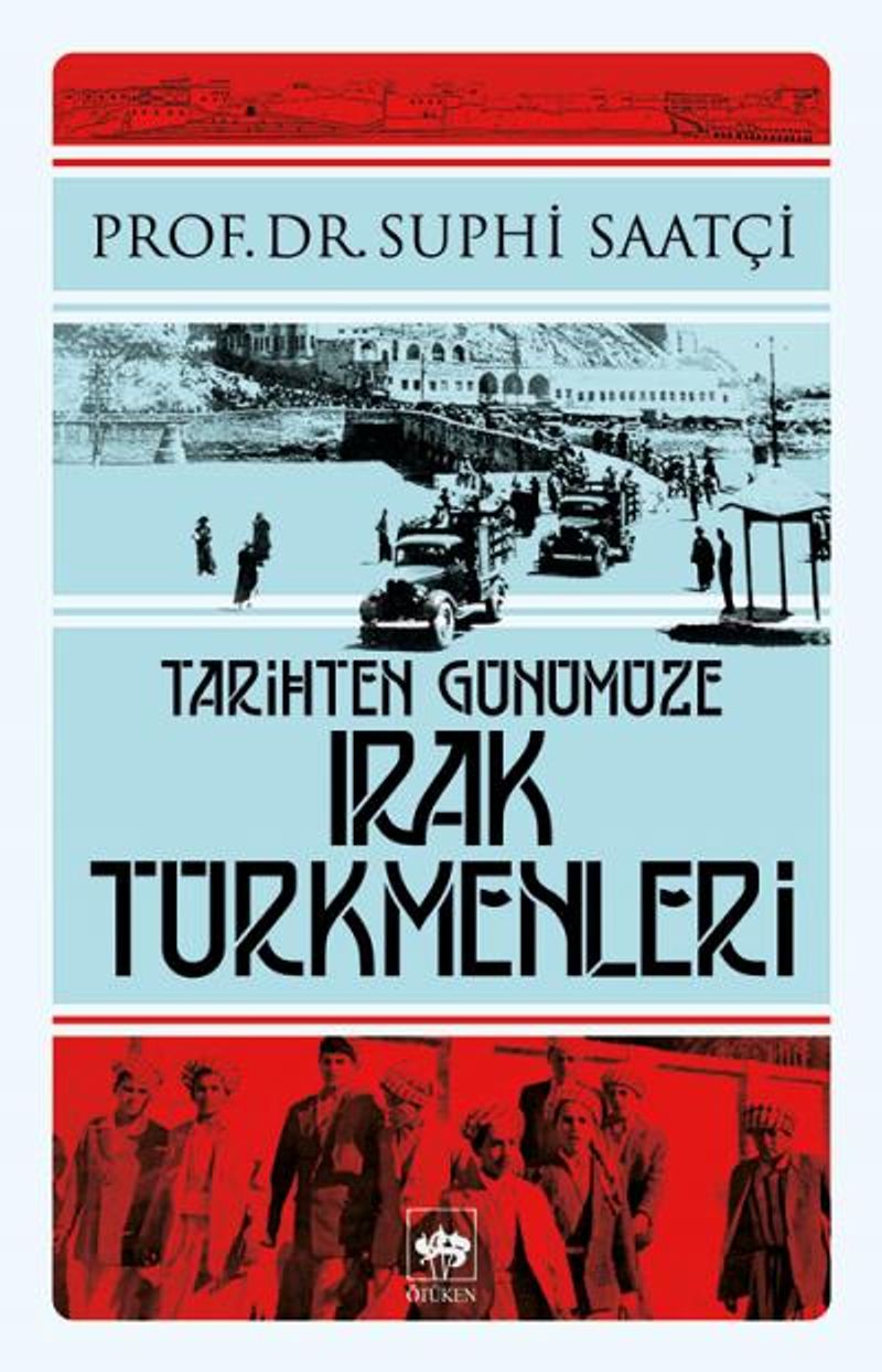 Tarihten Günümüze Irak Türkmenleri kitap kapağı