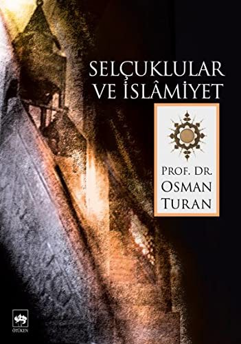 Selçuklular ve İslamiyet kitap kapağı