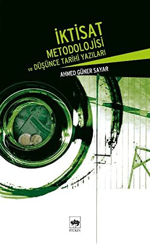 İktisat Metodolojisi ve Düşünce Tarihi Yazıları kitap kapağı