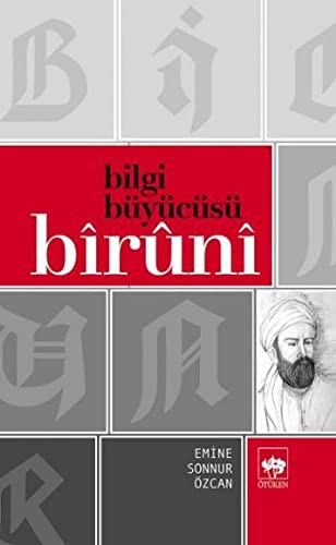 Bilgi Büyücüsü Biruni kitap kapağı
