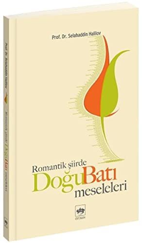 Romantik Şiirde Doğu Batı Meseleleri / 3-G-15 kitap kapağı