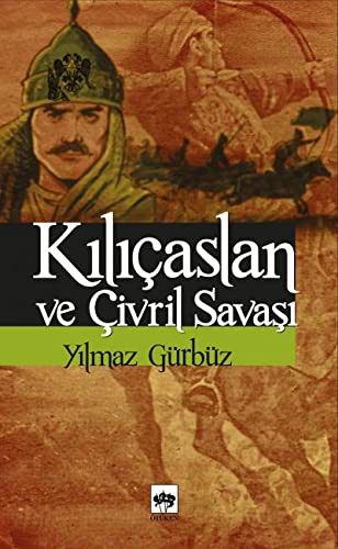 Kılıçaslan ve Çivril Savaşı kitap kapağı