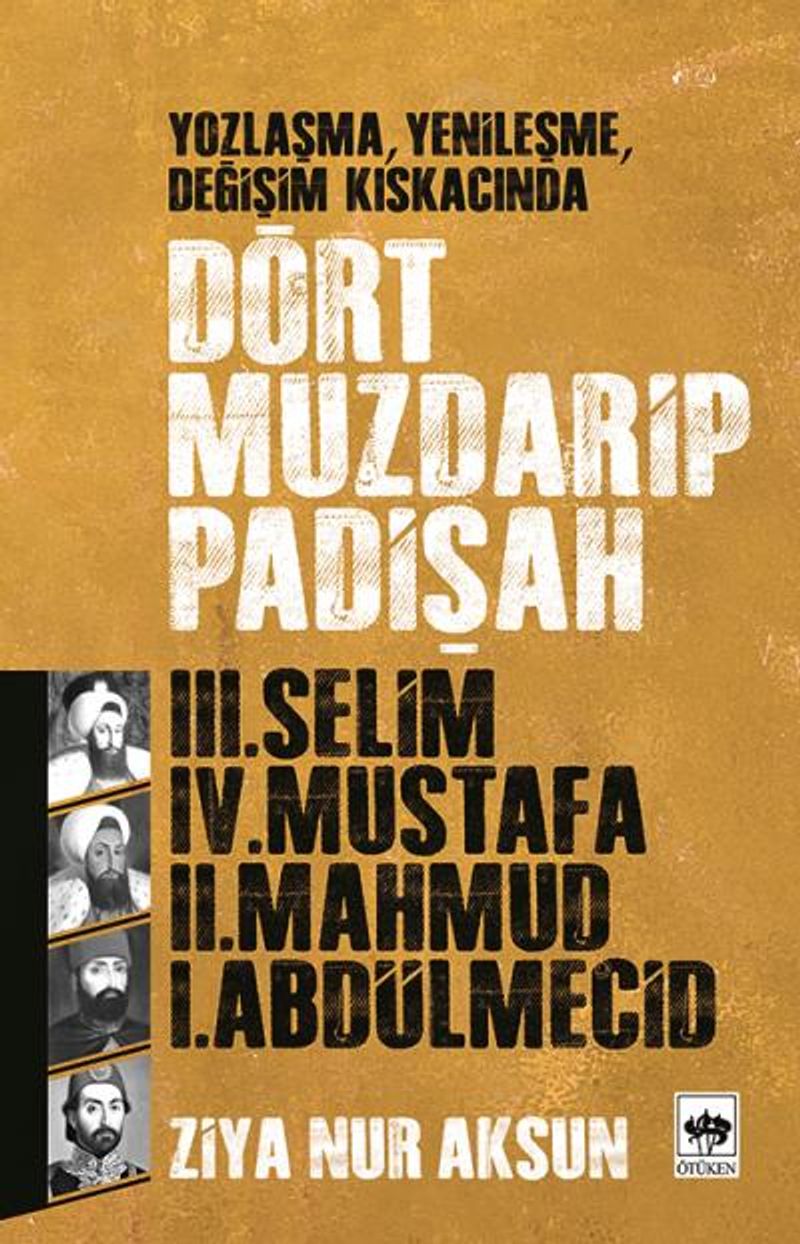 Dört Muzdarip Padişah kitap kapağı