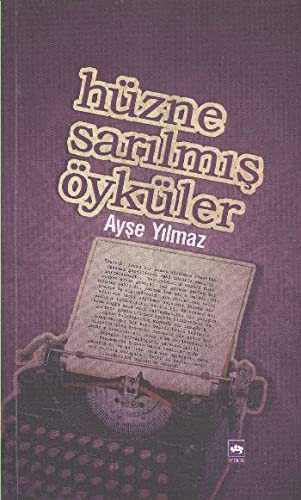 Hüzne Sarılmış Öyküler kitap kapağı