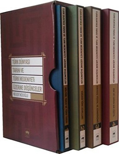 Türk Dünyası Tarihi ve Türk Medeniyeti Üzerine Düşünceler (4 Kitap Takım-Kutulu) kitap kapağı
