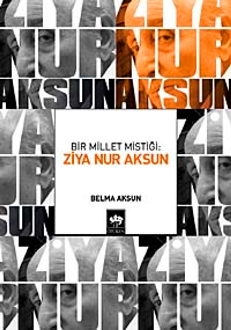Bir Millet Mistiği: Ziya Nur Aksun kitap kapağı