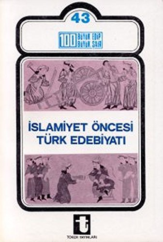 İslamiyet Öncesi Türk Edebiyatı kitap kapağı
