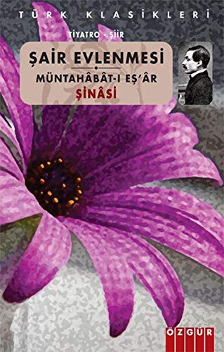 Şair Evlenmesi / Müntahabat-ı Eş’ar kitap kapağı