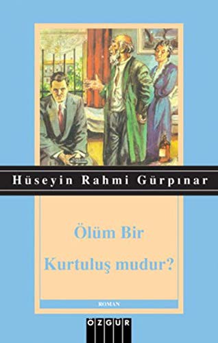 Ölüm Bir Kurtuluş Mudur? kitap kapağı