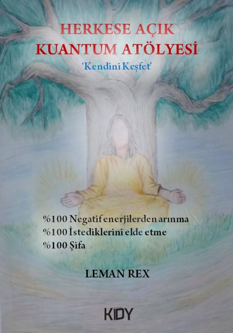 Herkese Açık Kuantum Atölyesi - Kendini Keşfet kitap kapağı