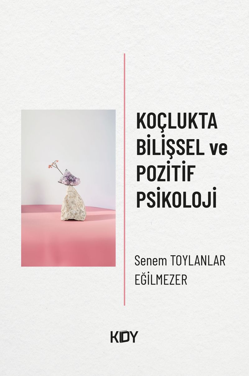 Koçlukta Bilişsel ve Pozitif Psikoloji kitap kapağı