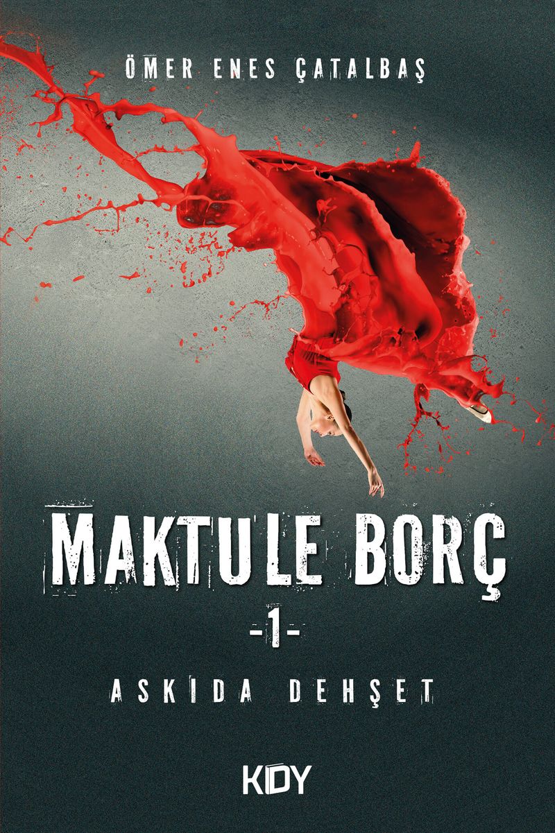 Maktule Borç 1 kitap kapağı