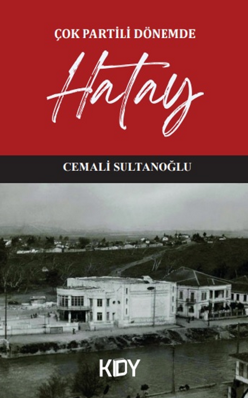 Çok Partili Dönemde Hatay kitap kapağı