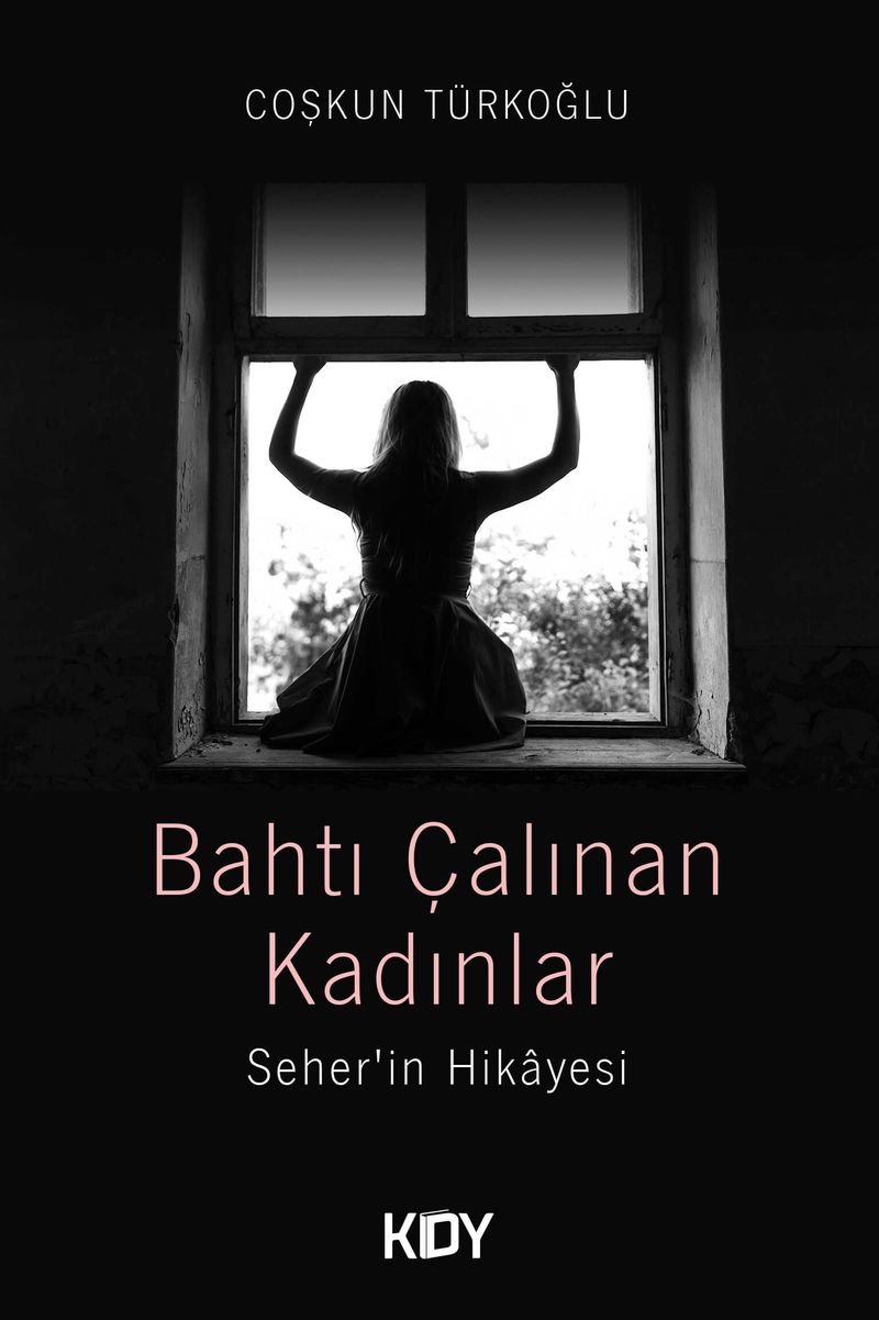 Bahtı Çalınan Kadınlar kitap kapağı