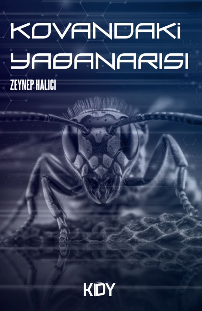 Kovandaki Yabanarısı kitap kapağı
