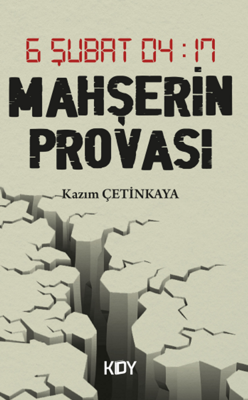 6 Şubat 04:17 Mahşerin Provası kitap kapağı
