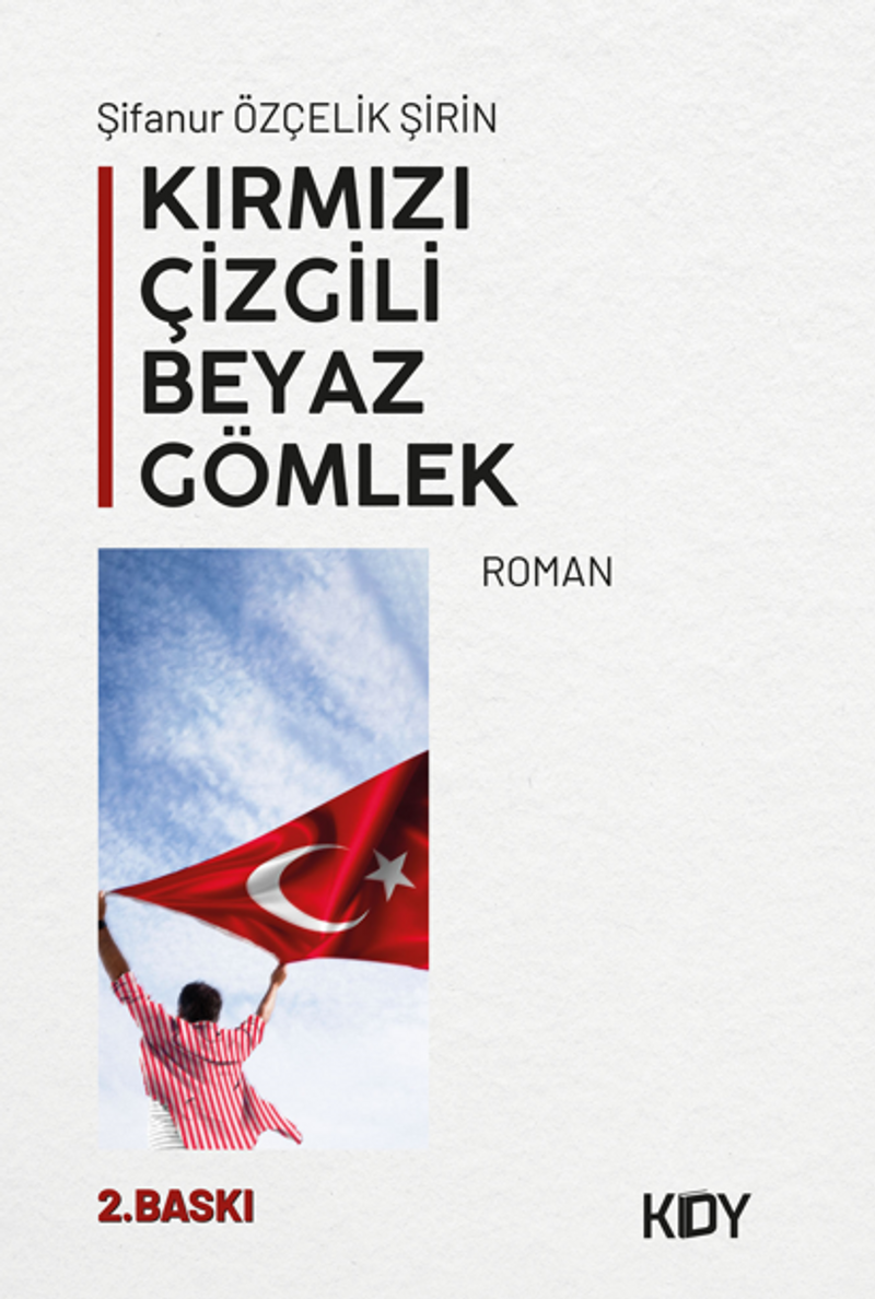 Kırmızı Çizgili Beyaz Gömlek kitap kapağı