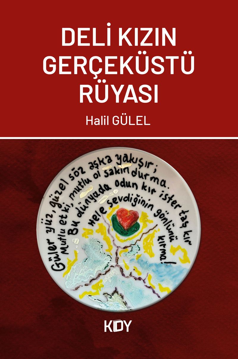 Deli Kızın Gerçeküstü Rüyası kitap kapağı