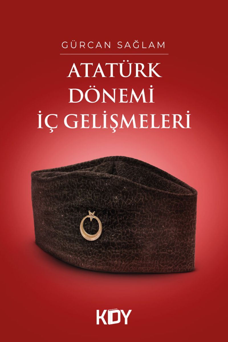 Atatürk Dönemi İç Gelişmeleri kitap kapağı
