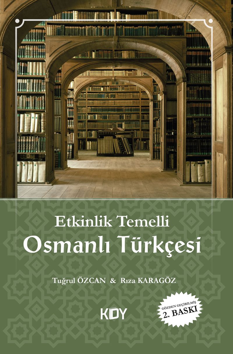 Etkinlik Temelli Osmanlı Türkçesi Rehberi kitap kapağı