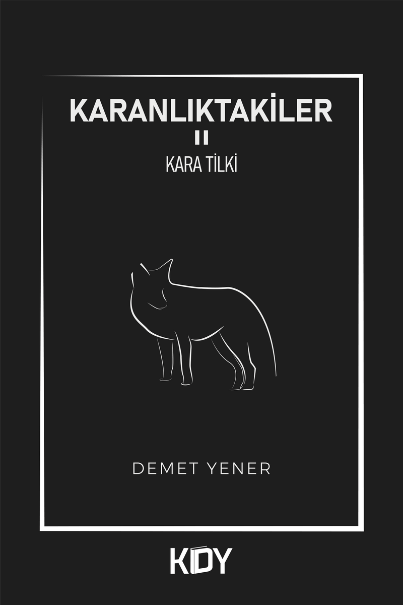 Karanlıktakiler 2 / Kara Tilki kitap kapağı