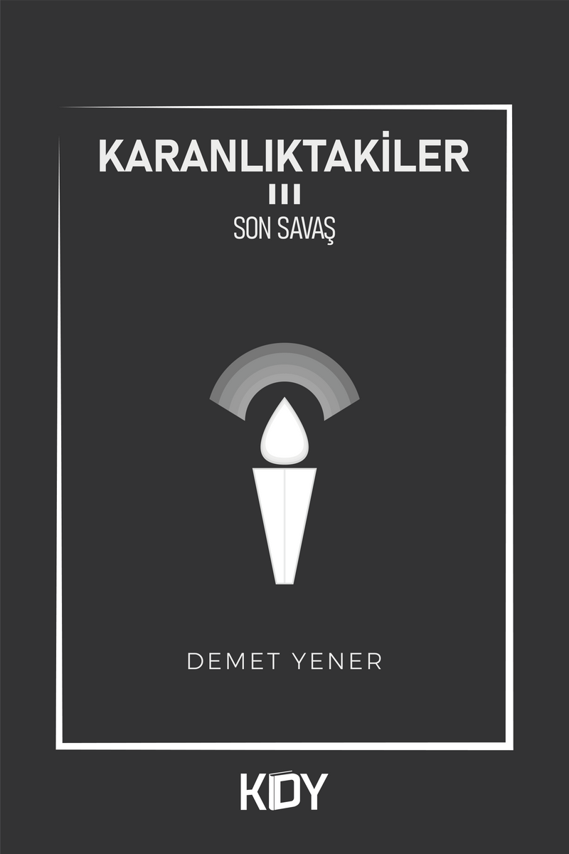 Karanlıktakiler 3 / Son Savaş kitap kapağı