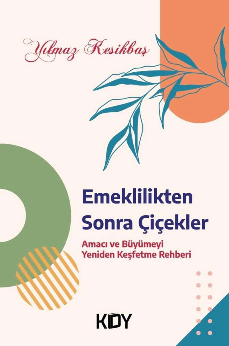 Emeklilikten Sonra Çiçekler kitap kapağı