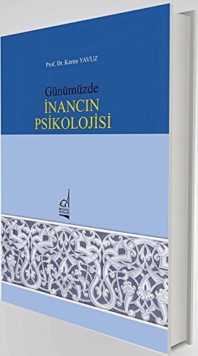 Günümüzde İnancın Psikolojisi kitap kapağı