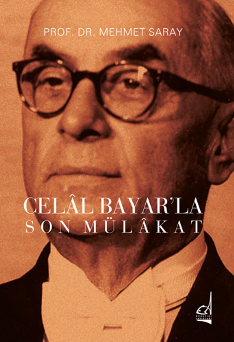 Celal Bayar'la Son Mülakat kitap kapağı