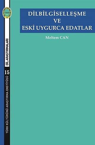 Dilbilgiselleşme ve Eski Uygurca Edatlar kitap kapağı