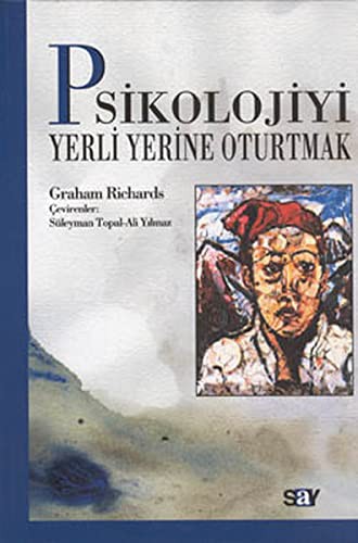 Psikolojiyi Yerli Yerine Oturtmak kitap kapağı