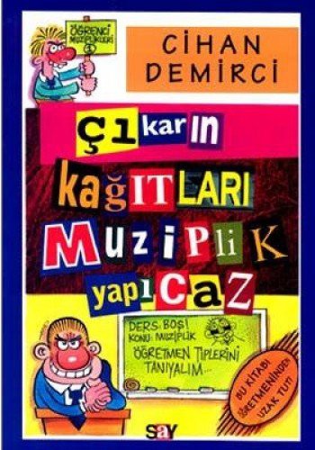 Çıkarın Kağıtları Muziplik Yapıcaz kitap kapağı