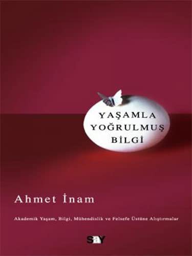 Yaşamla Yoğrulmuş Bilgi kitap kapağı