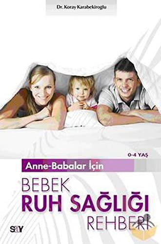 Anne-Babalar İçin Bebek Ruh Sağlığı Rehberi kitap kapağı