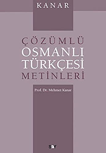 Çözümlü Osmanlı Türkçesi Metinleri kitap kapağı