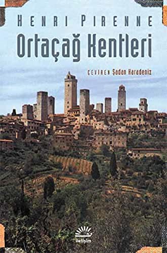 Ortaçağ Kentleri & Kökenleri ve Ticaretin Canlanması kitap kapağı