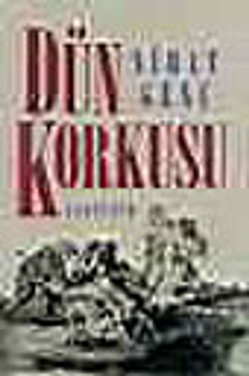 Dün Korkusu kitap kapağı