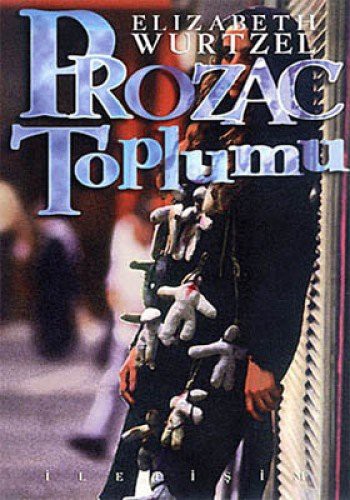 Prozac toplumu kitap kapağı