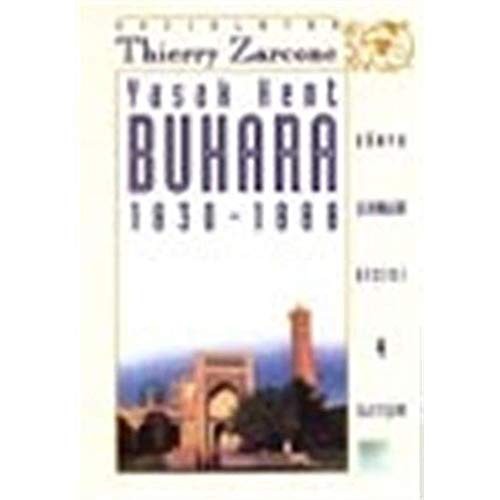 Yasak Kent Buhara 1830-1888 kitap kapağı