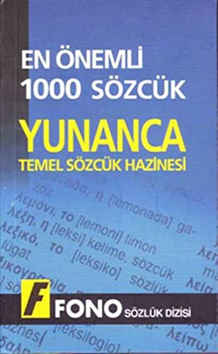 En Önemli 1000 Sözcük Yunanca & Temel Sözcük Hazinesi kitap kapağı