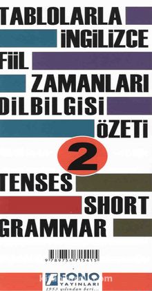 Tablolarla İngilizce Fiil Zamanları Dilbilgisi Özeti (2) kitap kapağı