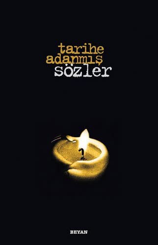 Tarihe Adanmış Sözler kitap kapağı