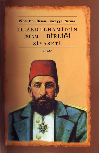 2. Abdülhamid'in İslam Birliği Siyaseti kitap kapağı