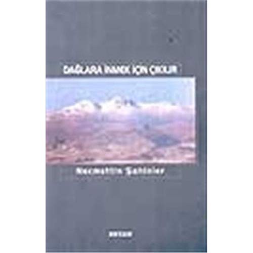 Dağlara İnmek İçin Çıkılır kitap kapağı