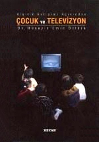 Çocuk ve Televizyon / Kişilik Gelişimi Açısından kitap kapağı