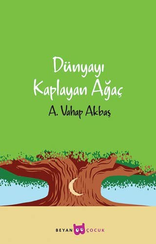 Dünyayı Kaplayan Ağaç kitap kapağı